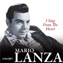 I Sing from the Heart - Mario Lanza