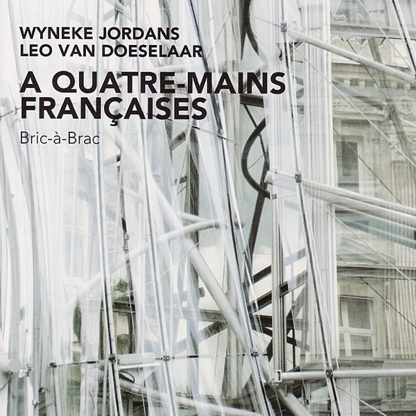 Milhaud, Ravel, Ibert & Saint-Saëns: A Quatre-mains Françaises - Bric-à-Brac