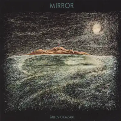 Ascolta 'Mirror' di Miles Okazaki