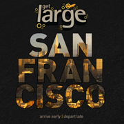 Get Large San Francisco 2011 - Various Artists