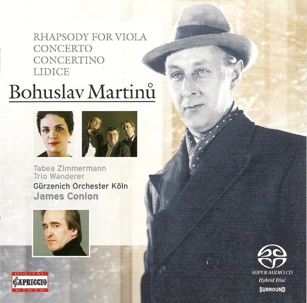 Martinu: Concertino for Piano Trio and String Orchestra, H. 231 and 232, Rhapsody-Concerto & Memorial to Lidice