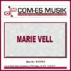 Marie Vell - Du bist der Mann aus meinen Träumen