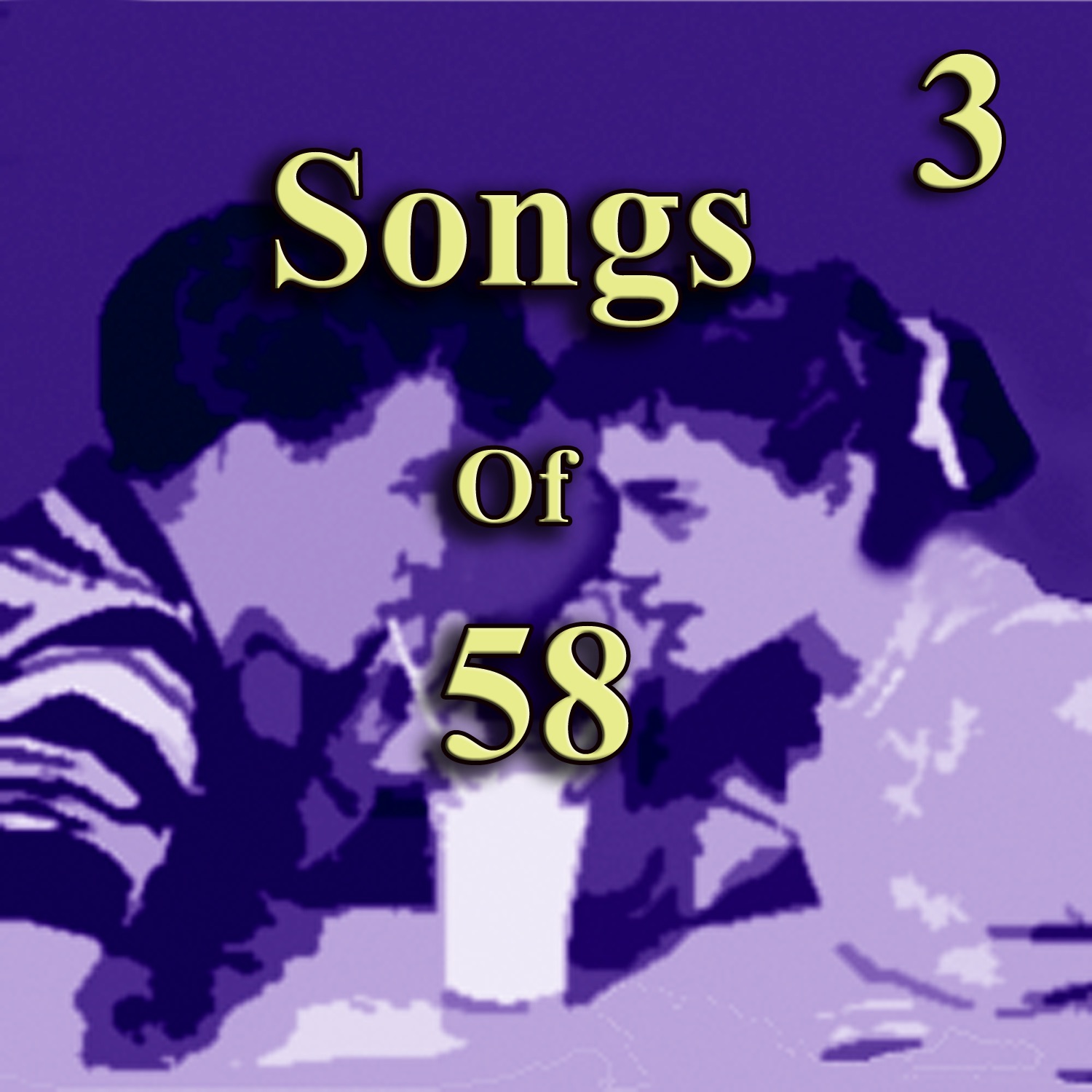 Songs of 58, Vol. 3