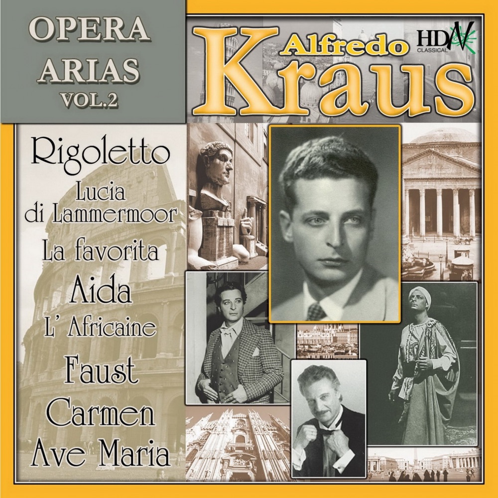 Обложка альбома «Opera Arias, Vol. II» — Symphony Orchestra of Madrid & Alfredo Kraus