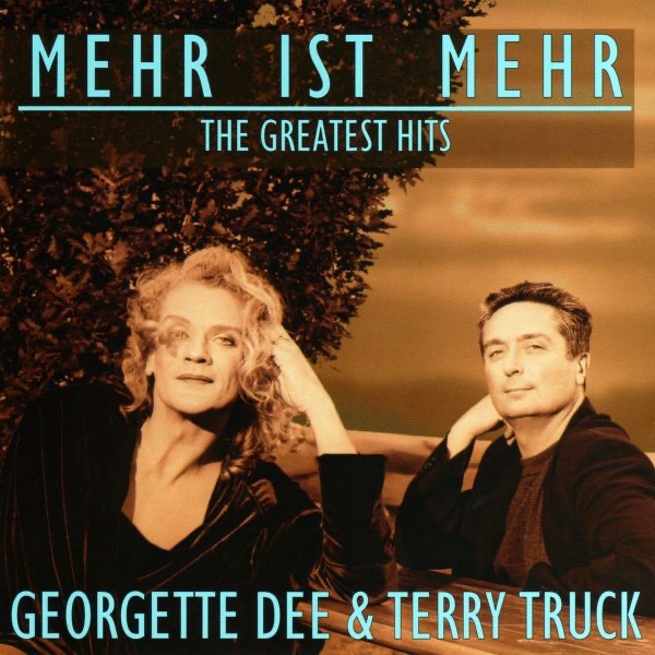 Обложка альбома «Mehr ist mehr - The Greatest Hits» — Georgette Dee & Terry Truck