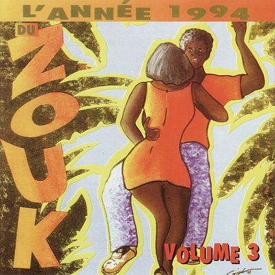 L'Année Du Zouk, Vol. 3