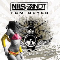 Nobody Said It Was Easy - EP - Nils van Zandt & Tom Beyer