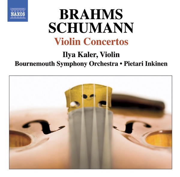 Brahms & Schumann: Violin Concertos
