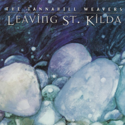 Leaving St. Kilda - The Tannahill Weavers Cover Art
