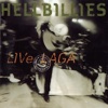 Hellbillies - Lakafant (Live)