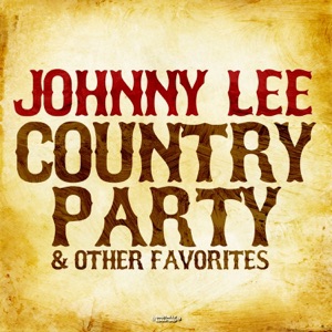 Country Party & Other Favorites (Remastered)