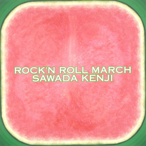 ROCK'N ROLL MARCH