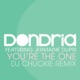 You re The One DJ Chuckie Remix