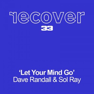 Let Your Mind Go - Single