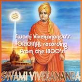 Swami Vivekananda's Original Recording from the 1800's artwork