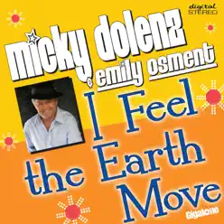 I Feel The Earth Move (Single) - Micky Dolenz I Feel The Earth Move (Single) - Micky Dolenz