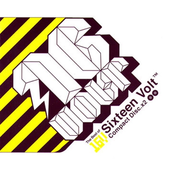 The Best Of Sixteen Volt artwork
