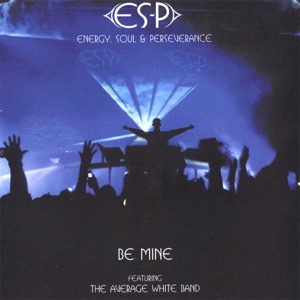 Be Mine (feat. The Average White Band)