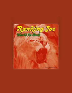 Listen to Ranking Joe, watch music videos, read bio, see tour dates & more!