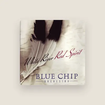 Listen to Blue Chip Orchestra, watch music videos, read bio, see tour dates & more!