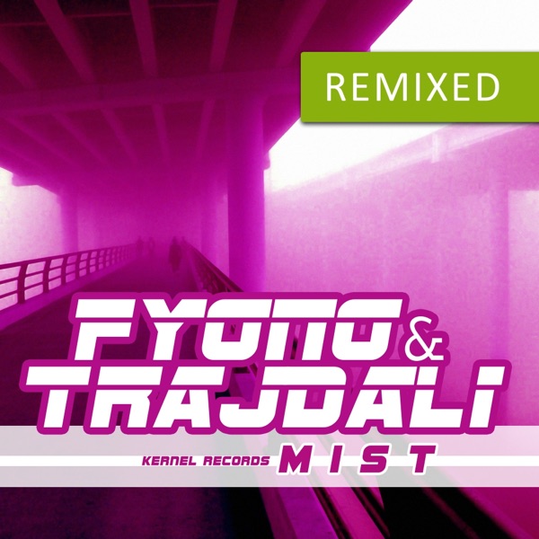 Mist Remixed - Single