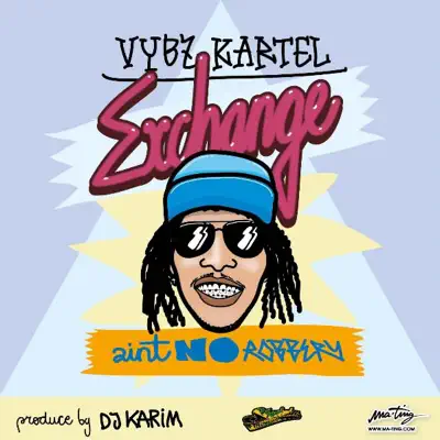 Exchange - Single - Vybz Kartel