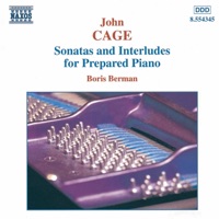 Cage: Sonatas and Interludes for Prepared Piano - Boris Berman