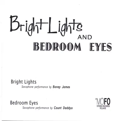Bright Lights and Bedroom Eyes - Single - Boney James