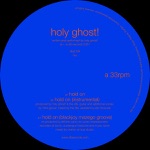 Holy Ghost! - Hold On