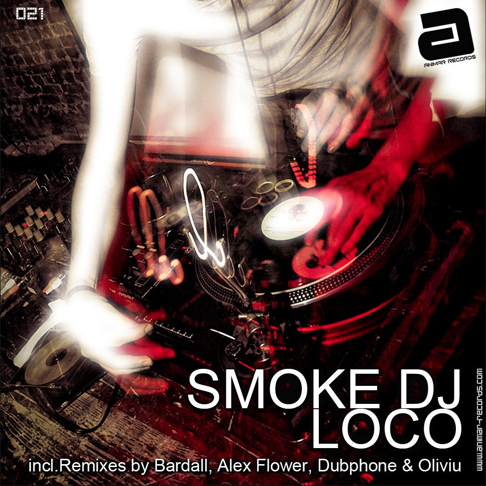 Обложка альбома «Loco - EP» — Smoke DJ