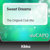 Sweet Dreams (The Original Club Mix)