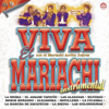 Viva el Mariachi Vol. 9 Instrumental - Mariachi Arriba Juárez, Mariachi Mexico de Pepe Villa, Mariachi Nuevo Tecalitlán & Mariachi Saluya