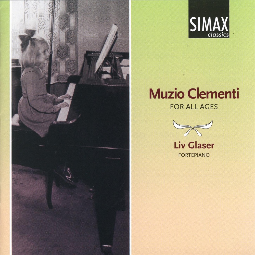 Обложка альбома «Muzio Clementi - for All Ages» — Liv Glaser
