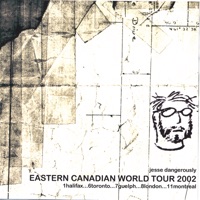 Eastern Canadian World Tour 2002 - Jesse Dangerously