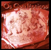 Os Catalepticos - Run Free From The Nightmare