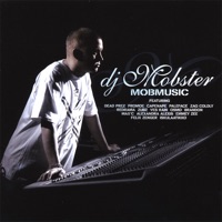 Mobmusic - DJ Mobster
