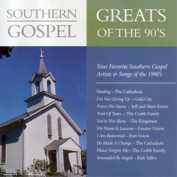 Southern Gospel Greats of the 90s