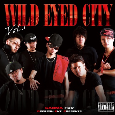 Wild Eyed City Vol. 1
