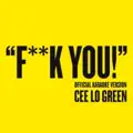 F**k You (Official Karaoke Version)