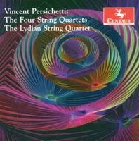 Persichetti, V.: String Quartets Nos. 1-4 - The Lydian String Quartet