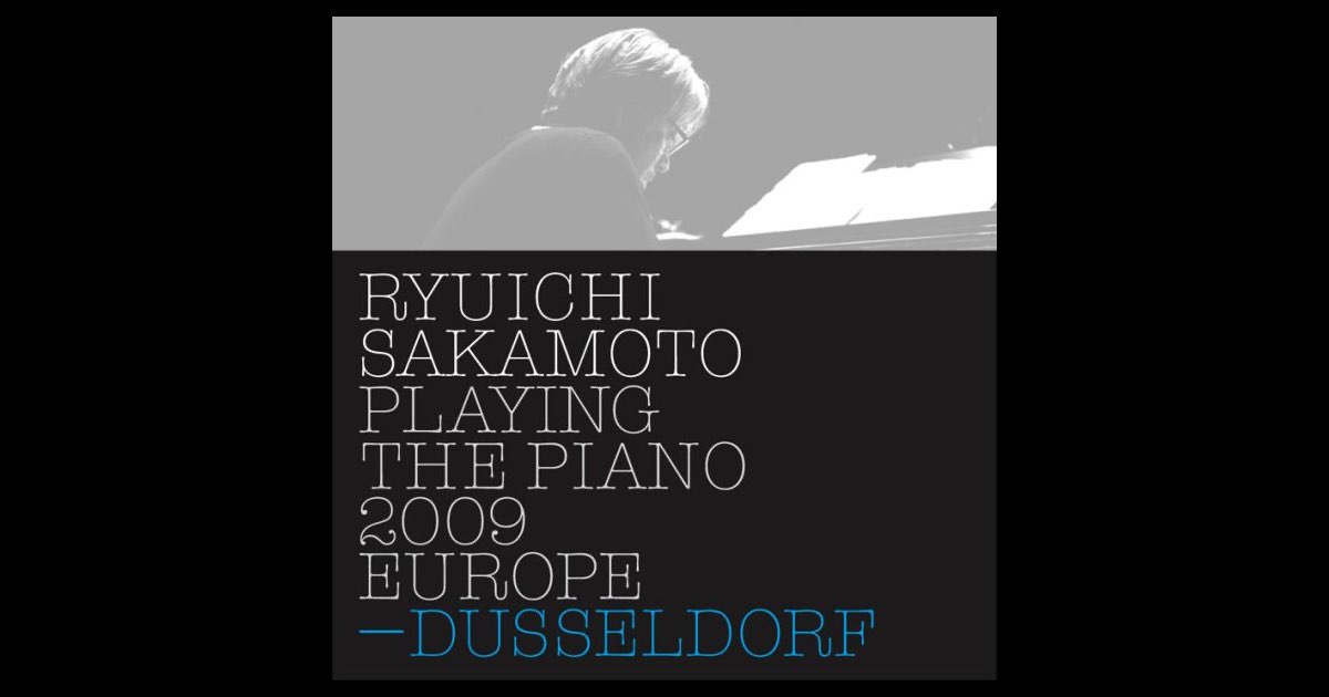 邦楽 ryuichi sakamoto playing the piano 2009 Ryuichi Sakamoto