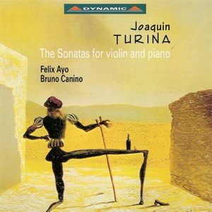 Turina: Violin Sonatas Nos. 1 and 2 & Sonata Espanola