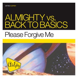 Please Forgive Me (Almighty 12