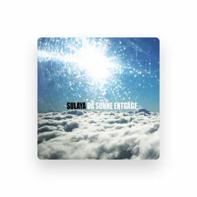 Listen to Sulaya, watch music videos, read bio, see tour dates & more!