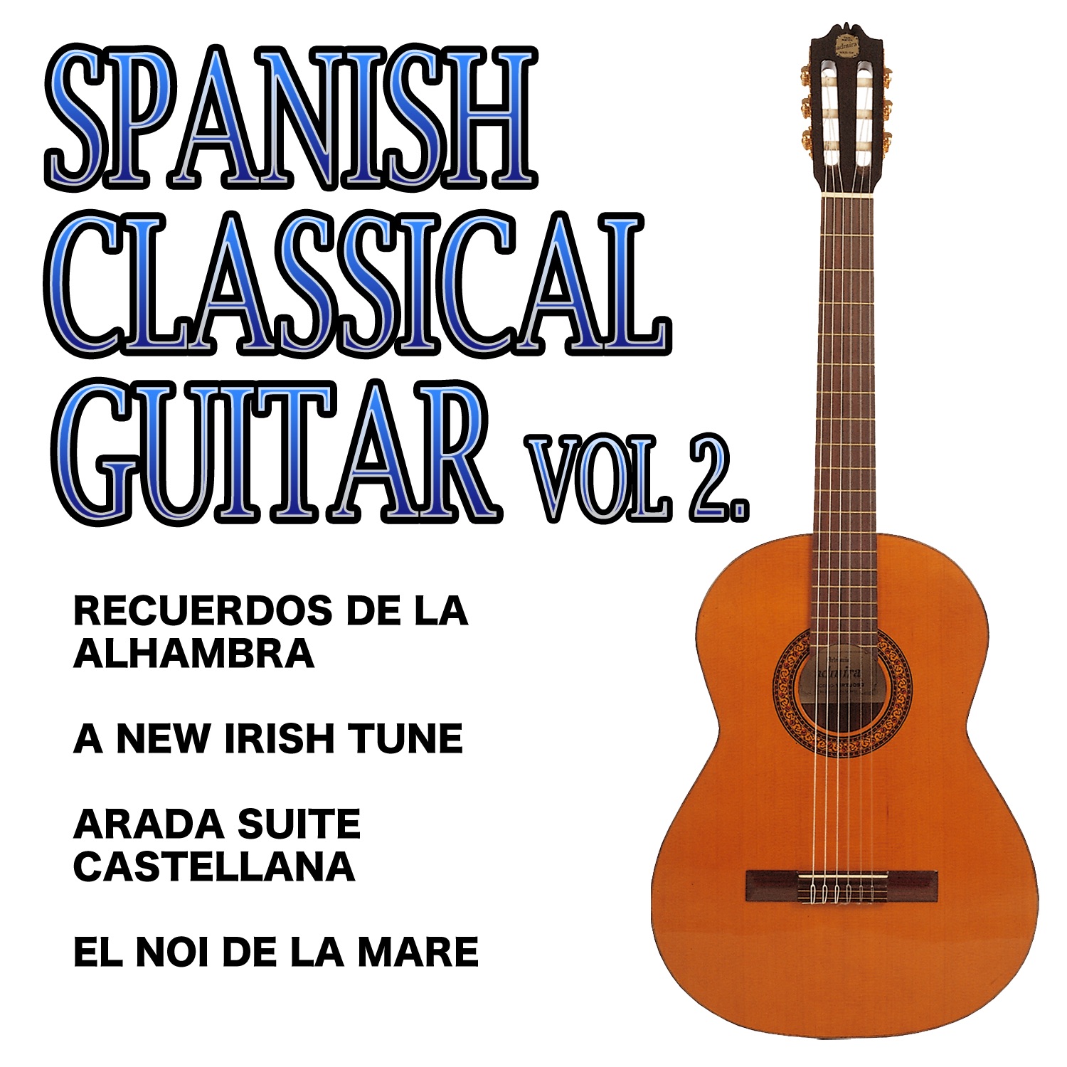 Spanish Classical Guitar Vol.2