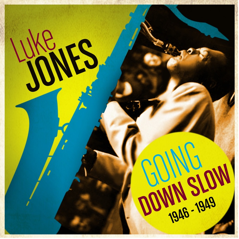 Going Down Slow 1946-1949