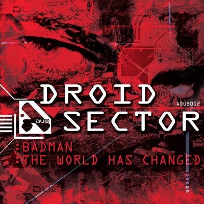 Badman / The World Has Changed - Single