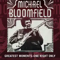 Knockin' Myself Out — Mike Bloomfield