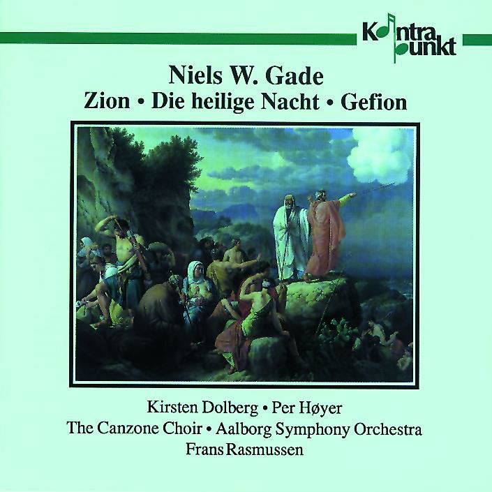 Обложка альбома «Gade: Zion Op. 49, Heilige Nacht Op. 40, Gefion Op. 54» — Aalborg Symphony Orchestra, Canzone Vocal Ensemble, Frans Rasmussen, Kirsten Dolberg & Per Hoyer