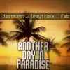 Massmann, Ippytraxx & Fab - Another Day In Paradise (Radio Mix)